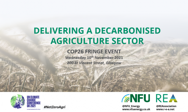 Recording: COP26 Fringe Panel Discussion – REA and NFU Present: Delivering a Decarbonised Agriculture Sector